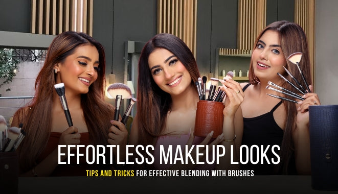 Effortless Makeup Looks: Tips and Tricks for Effective Blending with Brushes